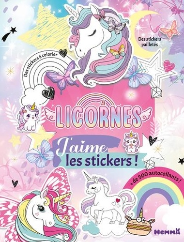 Licornes. + de 500 autocollants, des stickers à colorier, des stickers pailletés