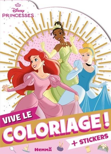 Disney Princesses Ariel, Tiana, Cendrillon. Avec des stickers