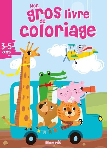 Mon gros livre de coloriage. Autobus bleu et animaux