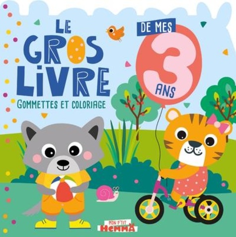 Le gros livre de mes 3 ans. Gommettes et coloriage