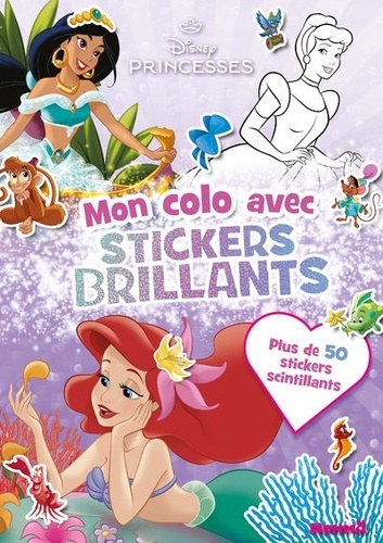 Mon colo avec stickers brillants Disney Princesses. Plus de 50 stickers scintillants