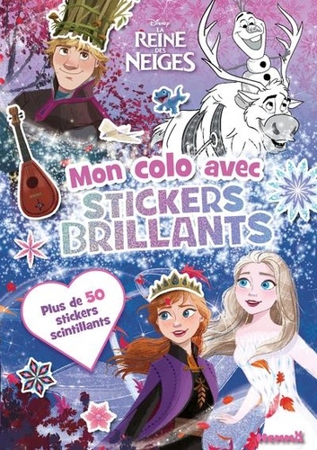 La Reine des Neiges. Avec plus de 50 stickers scintillants