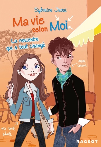 Ma vie selon Moi Tome 2. La rencontre qui a tout changé