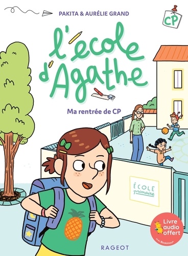 L'école d'Agathe CP : Ma rentrée de CP