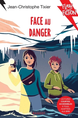 Face au danger [ADAPTE AUX DYS