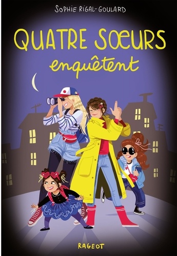 Quatre soeurs Tome 10 : Quatre soeurs enquêtent