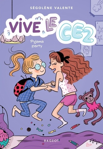 Vive le CE2 ! Tome 1 : Pyjama party