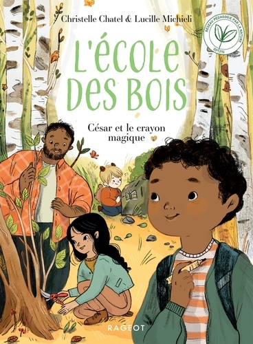 L'école des bois : César et le crayon magique