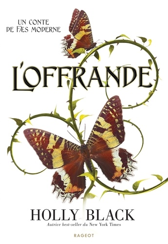 Conte de faes modernes Tome 1 : L'offrande