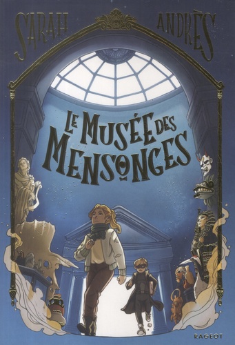 Le musée des mensonges