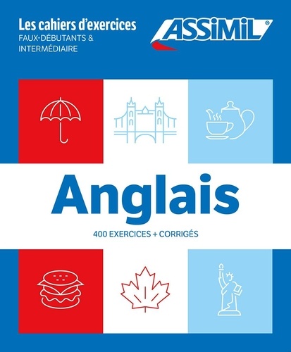 Anglais niveaux faux-débutants & intermédiaire. Coffret 2 volumes : Faux-débutants ; Intermédiaire