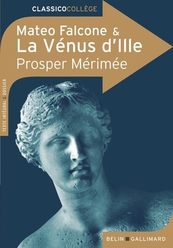 La Vénus d'Ille ; Mateo Falcone