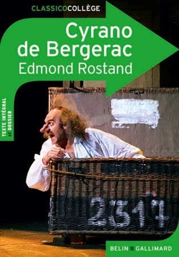 Cyrano de Bergerac. Comédie héroïque en cinq actes, en vers