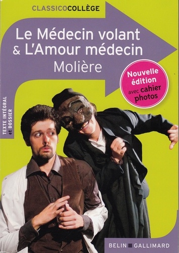 Le Médecin volant & L'amour médecin