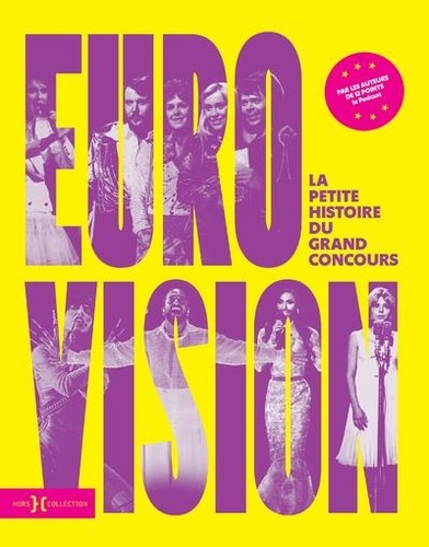 Eurovision. La petite histoire du grand Concours