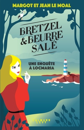 Bretzel et beurre salé Tome 1 : Une enquête à Locmaria