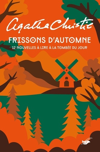 Frissons d'automne. 12 nouvelles à lire à la tombée du jour