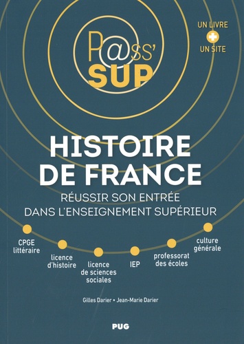 Histoire de France. Réussir son entrée dans l'enseignement supérieur