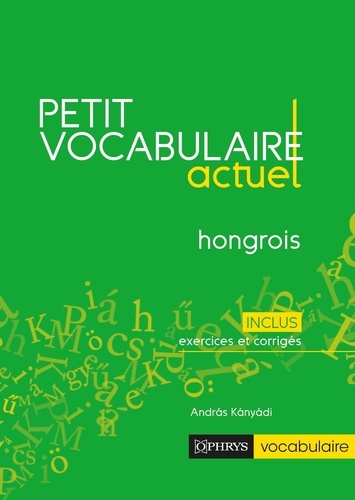 Petit vocabulaire actuel hongrois