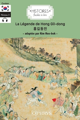 La Légende de Hong Gil-Dong. Edition en coréen