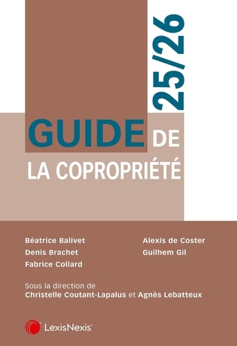 Guide de la copropriété. Edition 2025-2026