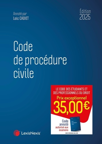 Code de procédure civile. Edition 2025