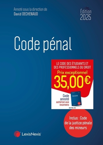 Code pénal. Edition 2025