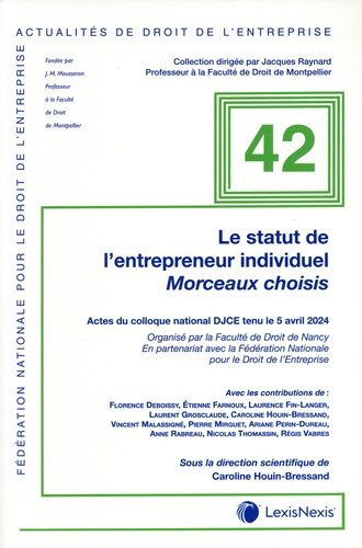 Le statut de l'entrepreneur individuel. Morceaux choisis