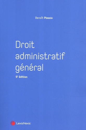 Droit administratif général. 5e édition