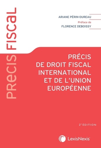 Précis de droit fiscal international et de l'union européenne. 2e édition