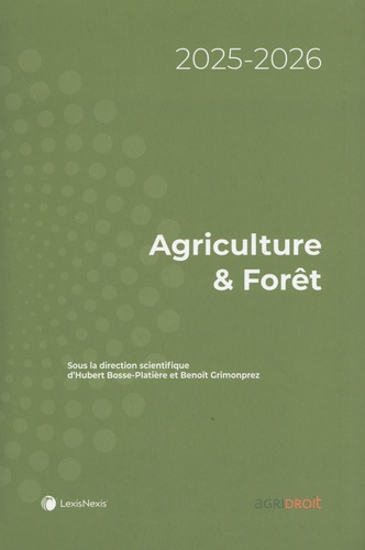 Agriculture & Forêt. Edition 2025-2026