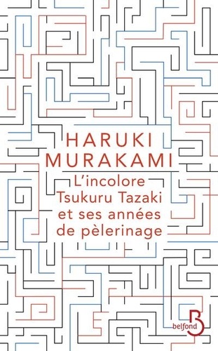 L'incolore Tsukuru Tazaki et ses années de pèlerinage