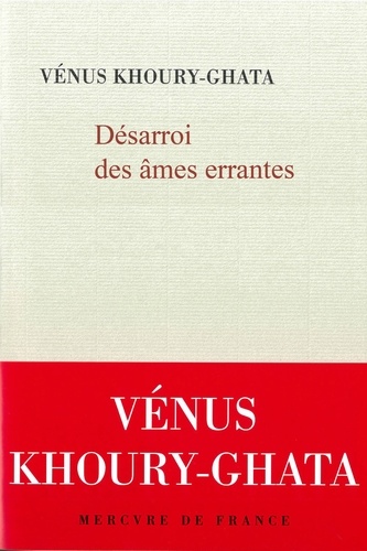 Désarroi des âmes errantes