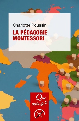 La pédagogie Montessori. 3e édition