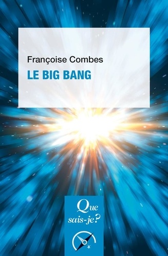 Le Big Bang. 2e édition
