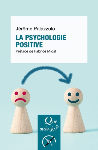 La psychologie positive. 2e édition