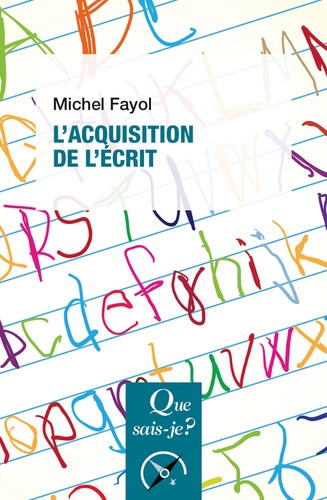 L'acquisition de l'écrit. 4e édition