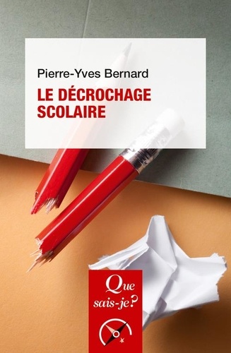 Le décrochage scolaire. 6e édition