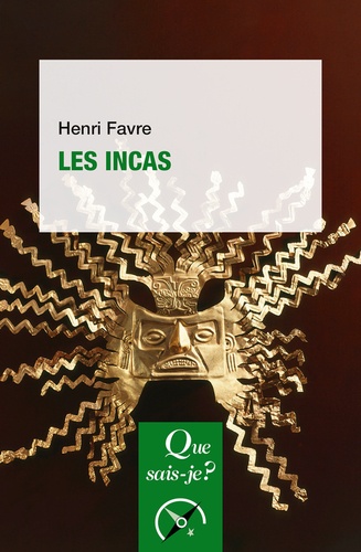 Les Incas. 11e édition