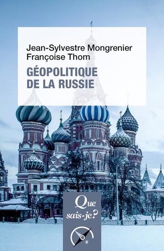 Géopolitique de la Russie. 4e édition