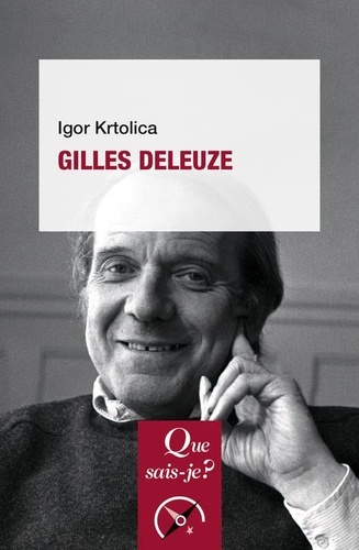 Gilles Deleuze. 3e édition