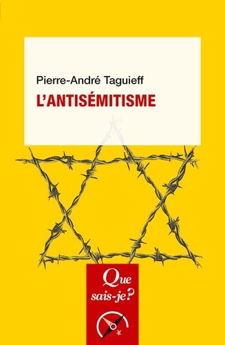 L'antisémitisme. 3e édition