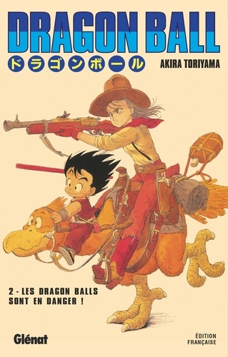 Dragon Ball Tome 2 : Les Dragon Balls sont en danger !