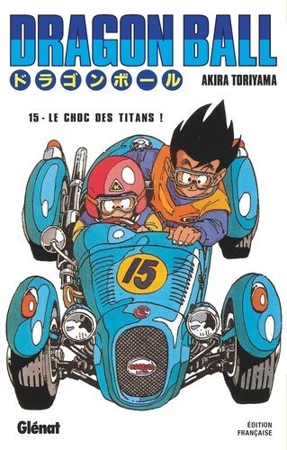 Dragon Ball Tome 15 : Le choc des titans !