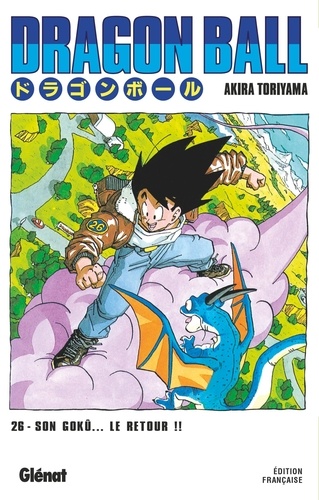 Dragon Ball Tome 26 : Son Gokû... Le retour !!