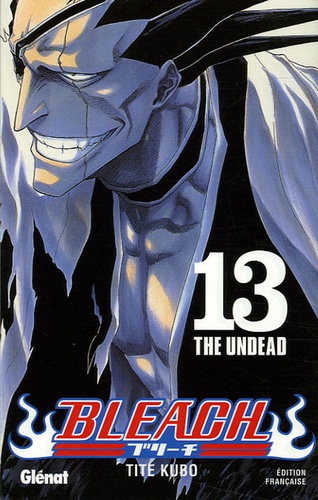 Bleach Tome 13 : The Undead