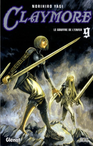 Claymore Tome 9 : Le gouffre de l'enfer