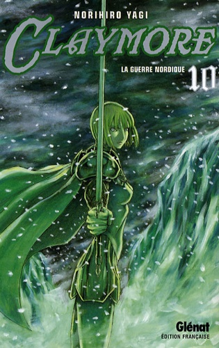 Claymore Tome 10 : La guerre nordique