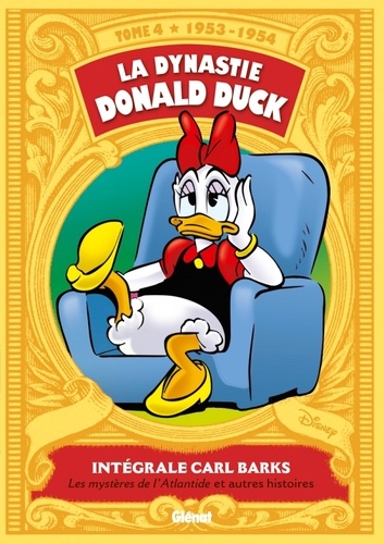 La dynastie Donald Duck Tome 4 : Les mystères de l'Atlantide et autres histoires