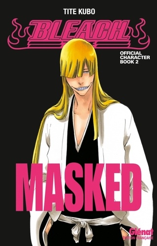 Bleach : Masked. Official character book 2